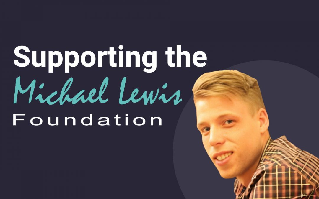 Supporting the Michael Lewis Foundation